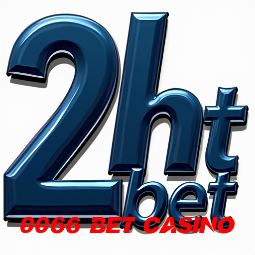 0066 bet casino